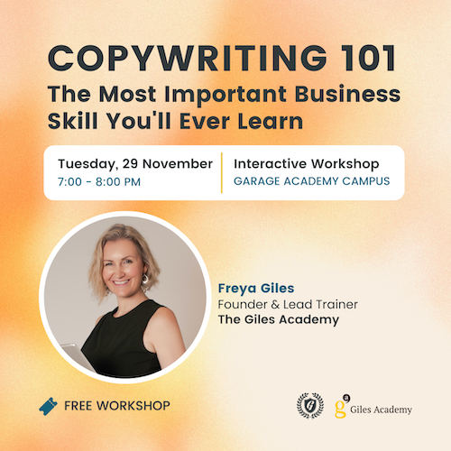 Copywriting 101 workshop the Giles academy garage society garage academy the most important skill you'll ever learn