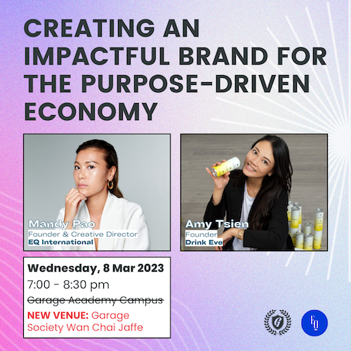 Creating an impactful brand for the purpose driven economy a compassionate storytelling working with mandy pao of eloquence international and amy tsien of drink eve