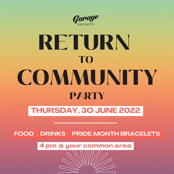 garage society return to community party june 30 2022