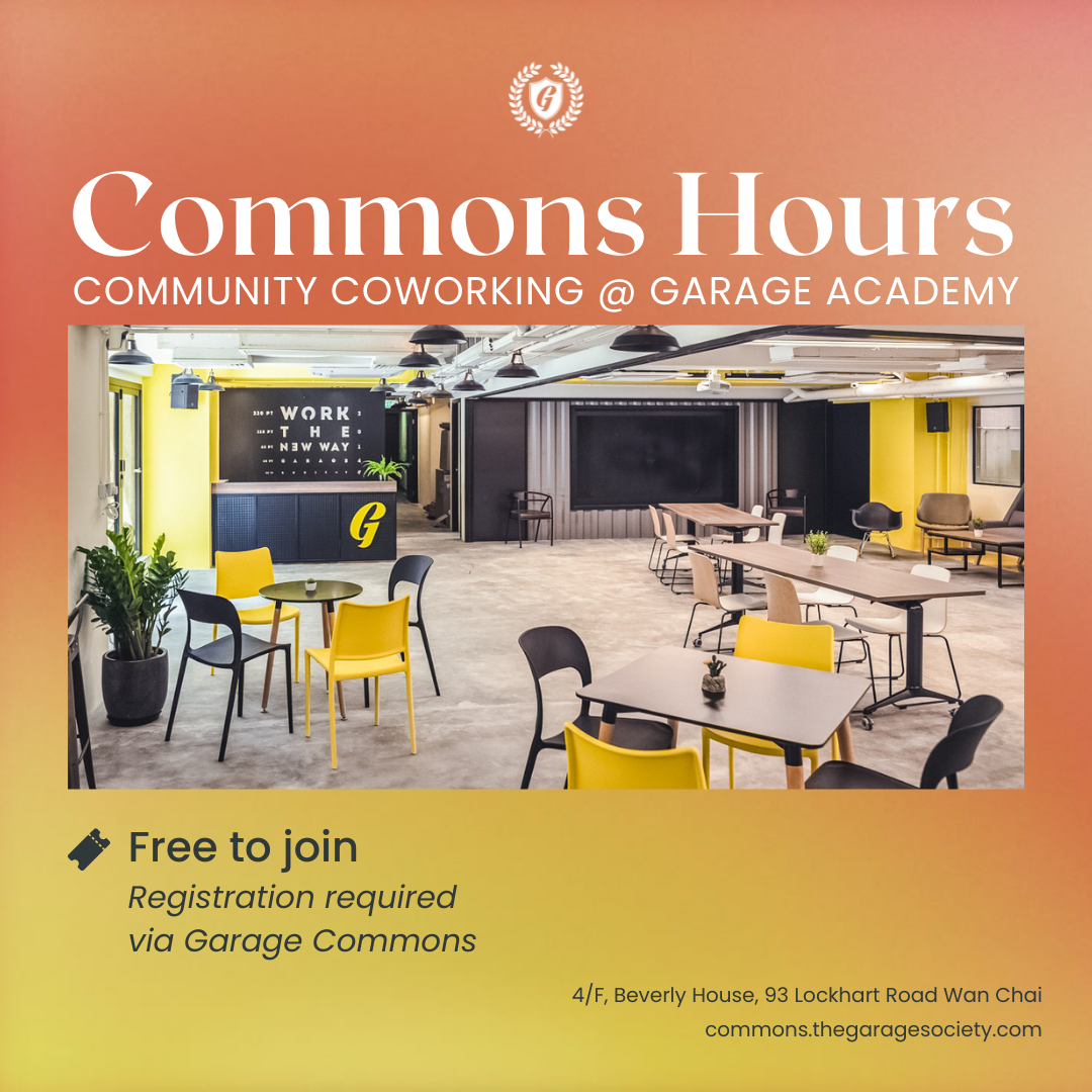 Garage Society Commons Hours