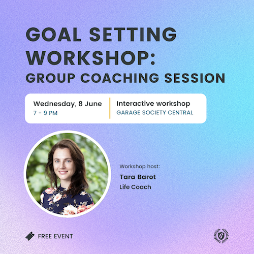 goal setting workshop group coaching session at garage society with tara barot